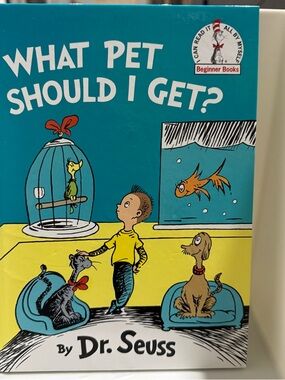 Dr. Seuss What Pet Should I Get? Hardcover 2019 Random House Juvenile Fiction